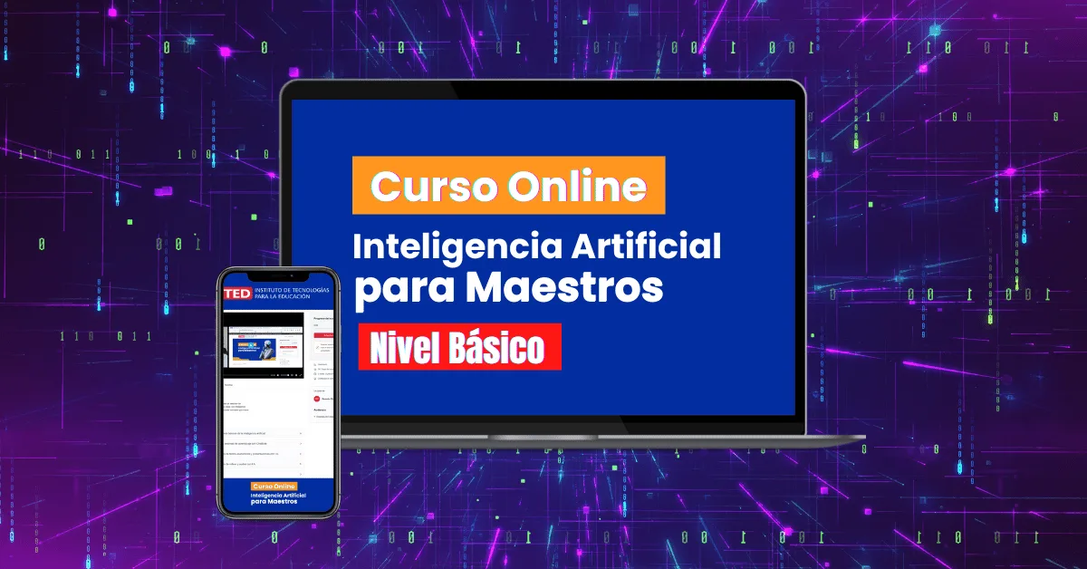 Curso online Inteligencia Artificial para Maestros (Nivel Básico)